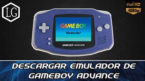 Como Descargar Emulador De Gameboy Advance Para Pc Youtube