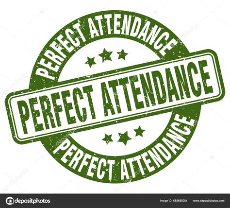 Perfect Attendance Stamp Perfect Attendance Sign Grunge Label Stock
