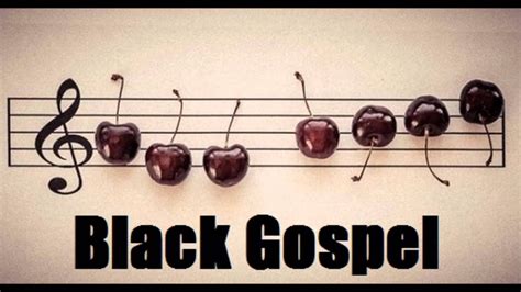 In our world includes many christian music or gospel music fans whose are too much love to listen gospel songs. BLACK GOSPEL - YouTube