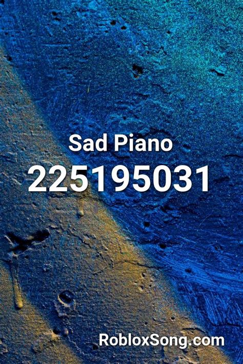 Roblox Sad Piano Music Id