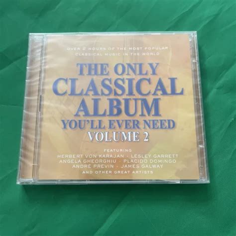 Various The Only Classical Album You Ll Ever Need Volume 2 2 X Cd £8 95 Picclick Uk