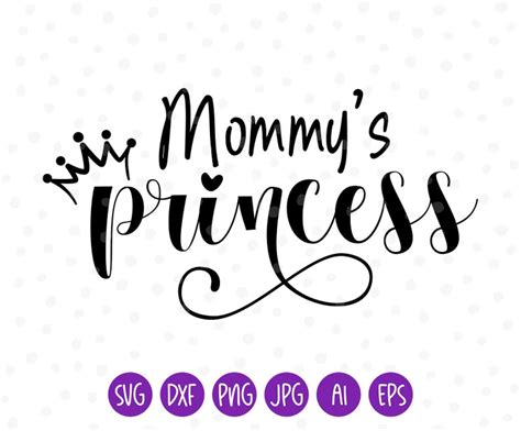 Mommys Princess Svg Princess Svg Mom Svg Onesie Svg Etsy