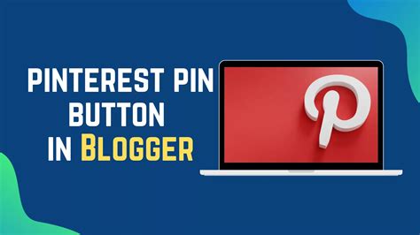 How To Add Pinterest Save Button On Bloggerblogspot Post2021