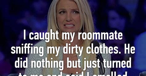 20 People Share The Most Insane Things They Caught Their Roommates