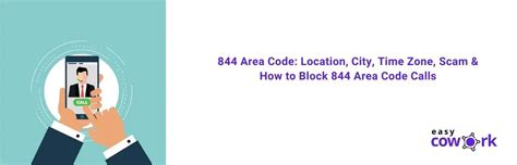 844 Area Code Location Scams Time Zone How To Block 2023