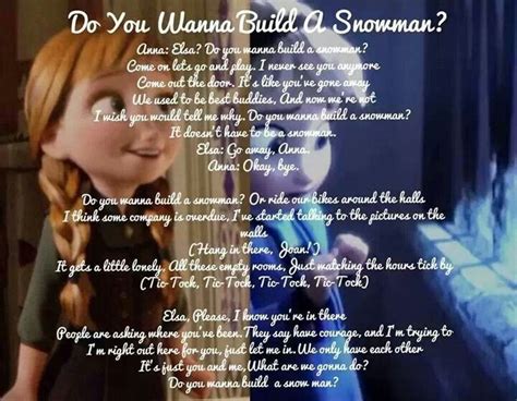 Don't cry, snowman, don't you fear the sun who'll carry me writer: Do You Wanna Build a Snowman? | Disney songs, Disney ...