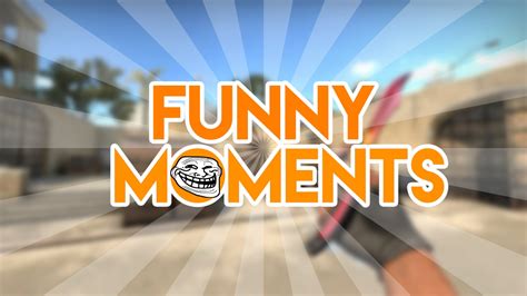 Funny Moments Csgo Matchmaking D Youtube