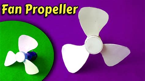 How To Make Fan Propeller At Home Ll Fan Propeller Kaise Banaye Ll