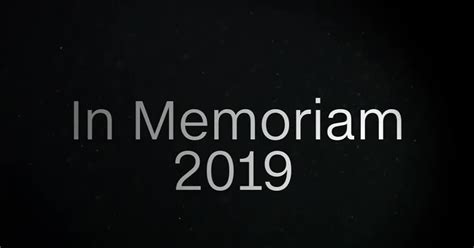 Remembering Those We Lost In 2019