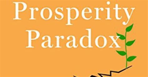 The Prosperity Paradox The Leading Business Education Network For