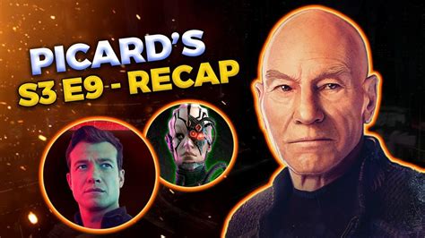 Star Trek Picard S3 Ep9 Vox Recap Youtube
