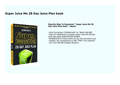 Super Juice Me 28 Day Juice Plan Book 569