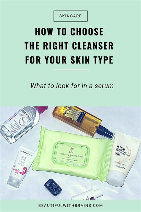 How To Choose The Best Cleanser For Your Skin Type Skin Cleanser