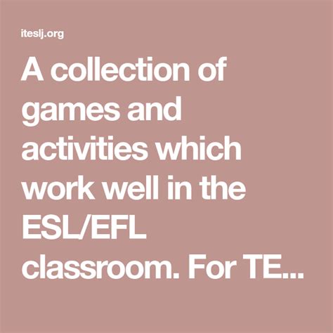 A Collection Of Games And Activities Which Work Well In The Eslefl