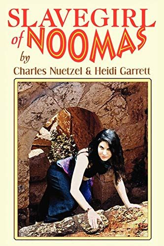 Slavegirl Of Noomas By Nuetzel Charles New 9781434402028 Fast Free