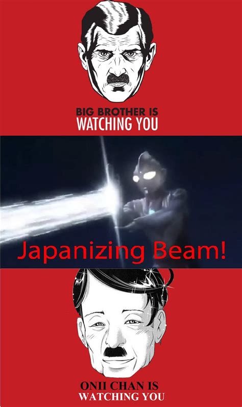 Onii Chan Is Watching You Japanizing Beam Know Your Meme