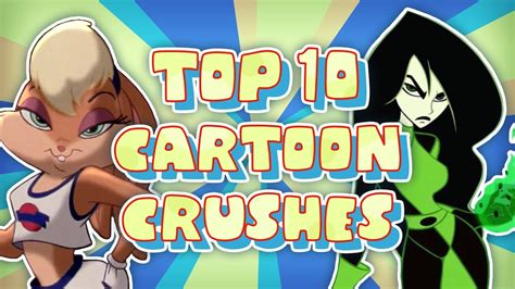 My Top 10 Cartoon Crushes Viyoutube