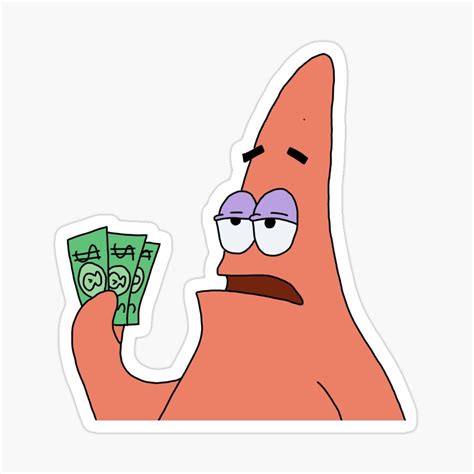 Patrick Has 3 Dollars Sticker By Katuse Cartoon Stickers Meme