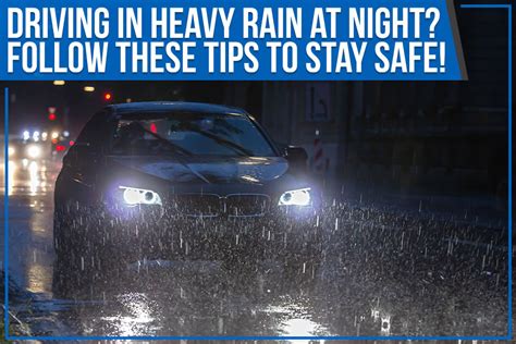 Driving In Heavy Rain At Night Follow These Tips To Stay Safe Acura