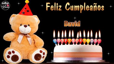 Feliz Cumpleaños David Ideas Para Celebrarlo A Lo Grande