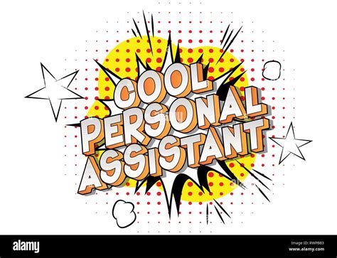 Cool Personal Assistant Vector Illustrated Comic Book Style Phrase On Abstract Background