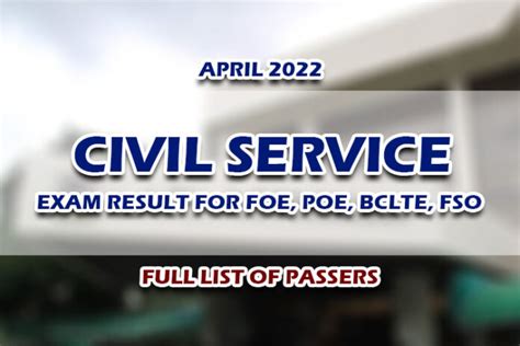 Cse Results April Civil Service Exam Result For Foe Poe Bclte Fso Full List Of Passers