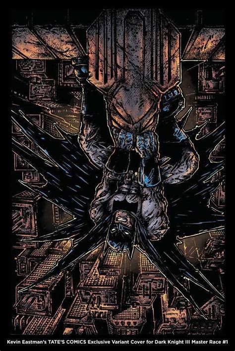 Dark Knight 3 Variant Cover By Kevin Eastman Batman Dark Batman The