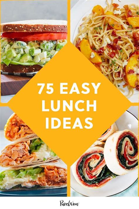 75 Easy Lunch Ideas For Stressed Out People Homemade Lunch Healthy