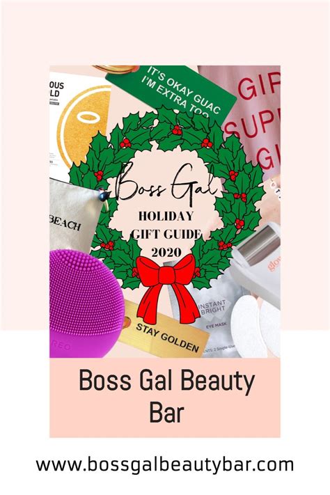 Skincare T Guide Boss Gal Beauty Bar Holiday T Guide T