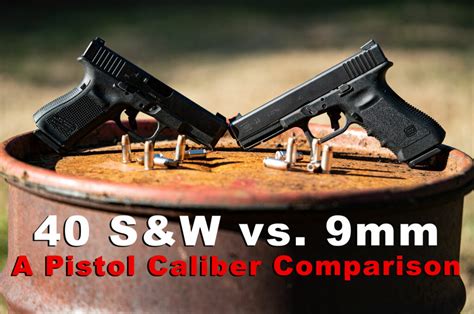 40 Sandw Vs 9mm Whats The Better Pistol Caliber