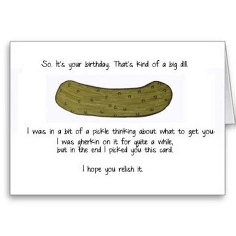 Birthday card hippo card cards: Dill Pickle Birthday Card Pun #humor #humour | Funny ...
