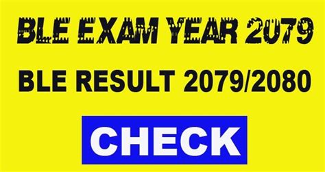 Ble Result 2079 Check With Grade Sheet Dle Result 2080