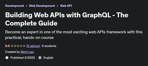 Building Web Apis With Graphql The Complete Guide Softddl