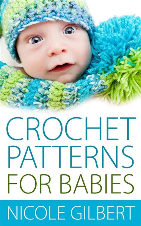 Crochet Patterns For Baby Clothes My Patterns