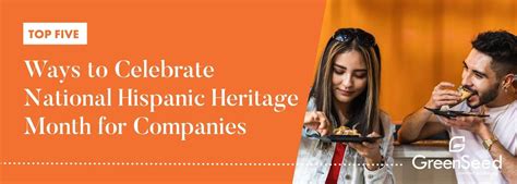 Top Five Ways To Celebrate Hispanic Heritage Month For Companies