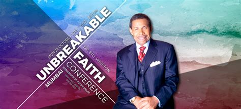 The 2019 international faith conference faith that dominates is hosted by drs. Conference: Unbreakable Faith | Dr. Bill Winston - The ...
