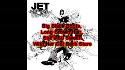 Jet Are You Gonna Be My Girl Lyrics Youtube