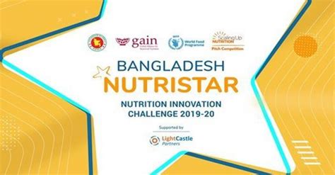 Bangladesh Nutristar Nutrition Innovation Challenge In Bangladesh 2020
