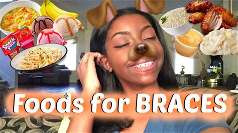 Food Ideas For Braces Sore Teethadjustments Youtube