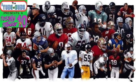 Top 10 Favorite Nfl Players Of All Time The Tude Dude