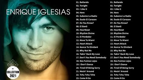 Best Songs Collection Of Enrique Iglesias Enrique Iglesias