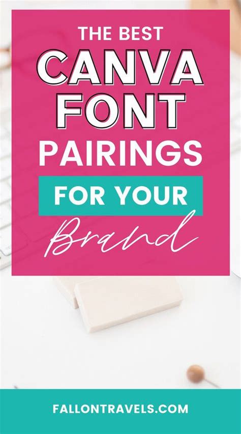 Read Along For The Best Canva Fonts Pairings And Combinations