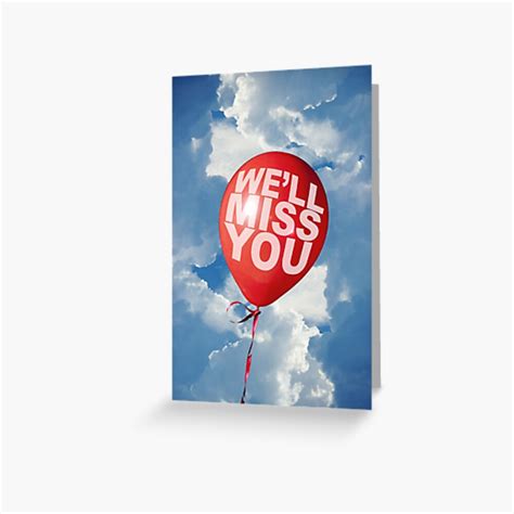 But we can practice distant socializing! "We'll Miss You" Greeting Card by MrPeterRossiter | Redbubble