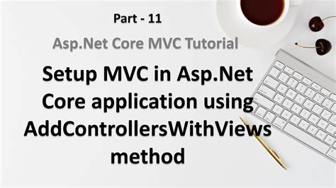 Setup MVC In Asp Net Core Application Using AddControllersWithViews