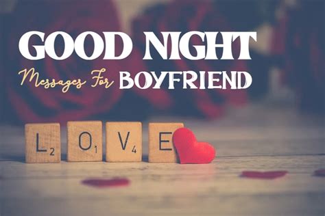 50 Good Night Messages For Boyfriend With Images For Good Night Tiny