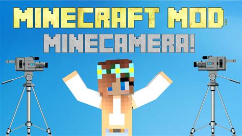 Minecraft Mod Showcase Minecamera Mod Youtube