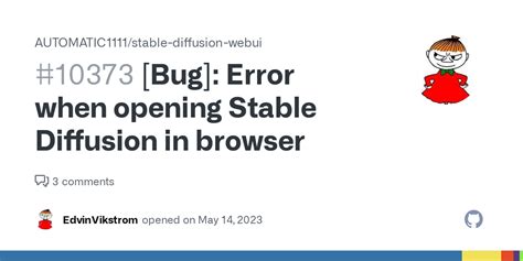 Bug Error When Opening Stable Diffusion In Browser Issue 10373