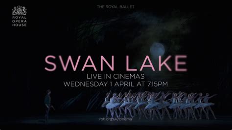 Swan Lake Live From The Royal Opera House YouTube