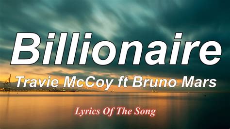Travie Mccoy Billionaire Lyrics Ft Bruno Mars Youtube