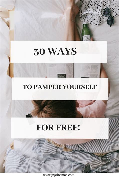 30 Ways To Pamper Yourself Without Spending Money Jzpthomas Pamper Spending Money Pamper Days